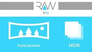 Camera RAW E10 HDR - Panorama