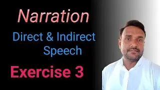 Direct & Indirect Speech Exercise 3 with concept 