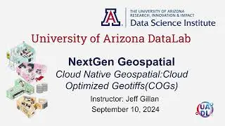 [2024 Fall] NextGen Geospatial - Cloud Optimized Geotiffs (COGs)