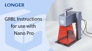 LaserGRBL Instructions for use with Longer Nano Pro 12W portable laser engraver