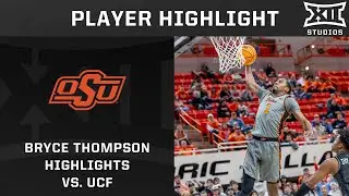Bryce Thompson Drops 25 on the UCF Knights