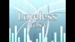CROSS&times;BEATS - Loveless / YOSA