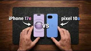 iPhone 17e vs Google Pixel 10a: This is Surprising | Big News