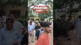 BFA Prectical Entrence Exam (BHU)2023 #entrence #exam #bhu #bfa