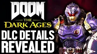 The New DOOM The Dark Ages DLC Updates! - Details Revealed