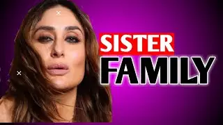 Kareena Kapoor Family | saif ali khan | karesma Kapoor | 