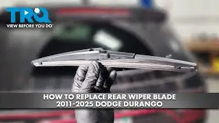 How to Replace Rear Wiper Blade 2011-2025 Dodge Durango