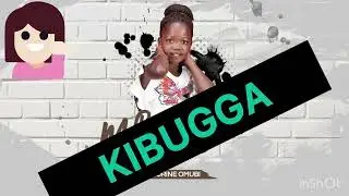 KIBUGGA BY JORINE OMUBI ( Official Audio)