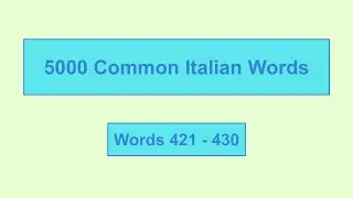 5000 Common Italian Words - Lesson 043