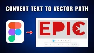 How To Convert Text To Vector Paths In Figma 2026
