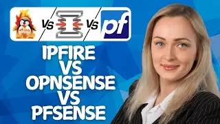 IPFire, OPNsense и pfSense 2026 &mdash; какой брандмауэр лучше?