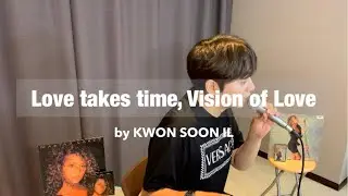 Mariah Carey - Love Takes Time, Vision Of Love cover by 권순일 of 어반자카파
