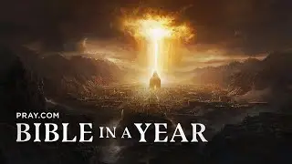 244. A New Earth - The Book of Revelation | Bible in a Year