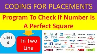 Program for placement.Check If A Number Is Perfect Square In Python In Two Line Code