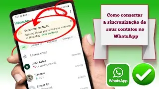 Sincronize seus contatos do WhatsApp  | Permitir contatos do WhatsApp para mensagens