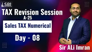 CAF -02 TAX (DAY 8) (SALES TAX NUMERICAL) | SBI | REVISION SESSION A-25