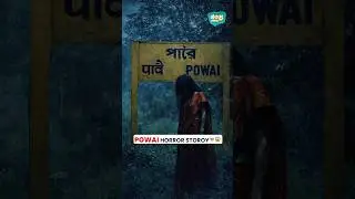Powai Horror Story 😱#powai #Horror #horrorpodcast