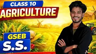 One shot-Chapter - 10 India : Agriculture | 10th GSEB Social Science
