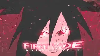 ANIME MIX - FIRST WOE | NODE VEDIO | GLAZED