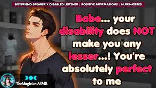 M4A | Your Boyfriend Reassures You for Feeling Unworthy | Disabled Listener | Wholesome BF RP Audio