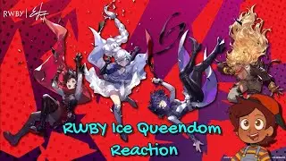 RWBY Ice Queendom Reaction | Episode 6
