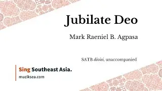 Jubilate Deo - Mark Agpasa
