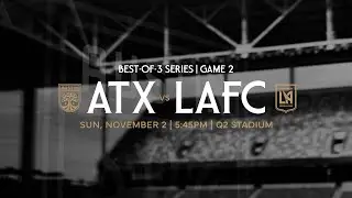 ATX vs LAFC | Match Preview