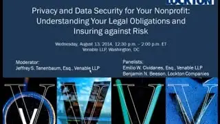 Privacy and Data Security for Your Nonprofit - August 13, 2014
