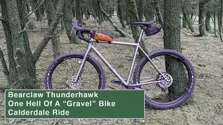 Bearclaw Thunderhawk Gravel Bike Calderdale Blast. Easily One Of The Best Bikes In My Stable.