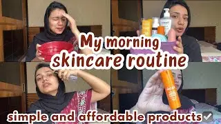 My simple morning skincare routine🙌🏻✅with Affordable products💯Most requested video🫶🏻