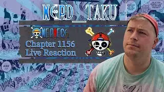 One Piece 1156 - Nerdtaku Live Reaction