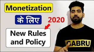 YouTube Monetization New Rule | YouTube Monetization Policy 2020