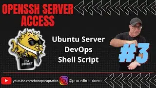 🔴 01-openssh.sh Configuração e Monitoramento do OpenSSH Client no Windows e Linux - PARTE-03