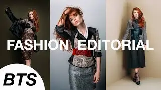 Fashion Editorial Photoshoot Behind The Scenes and Images
