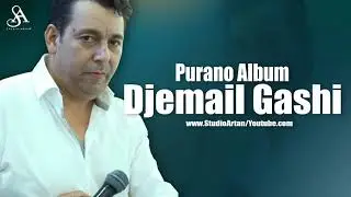 DJEMAIL 2018 - Parili Da Odoja Pushka - Purano Album - STUDIO ARTAN