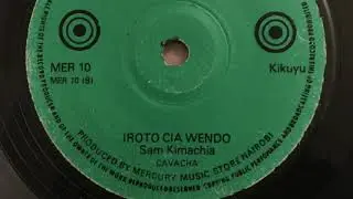 Sam Kimachia - Iroto Cia Wendo