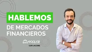 Comité de mercados 04 noviembre 2025 con José Jácome