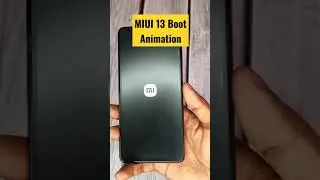 MIUI 13 Booting Animation for Any Xiaomi, Redmi, Poco & Mi Phones ( No Root ) #shorts