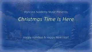 Christmas Time Is Here