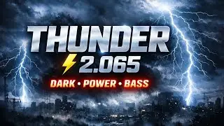 THUNDER 2.065 ⚡ Hard Bass Phonk Beat | Bass Boosted Workout Music