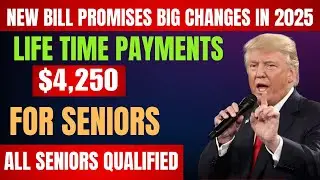 Big Social Security Boost! $4,250 Lifetime Payments Coming in March 2025!