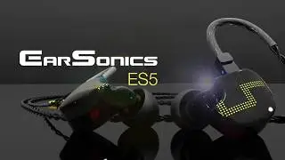 Earsonics - ES5 - 5-drivers Balanced Armature In-Ear Monitor
