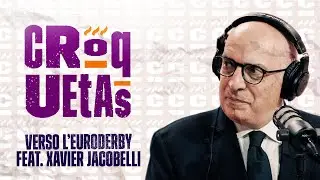 EP. 28 - Verso l&rsquo;Euroderby Feat Xavier Jacobelli | Croquetas! | DAZN