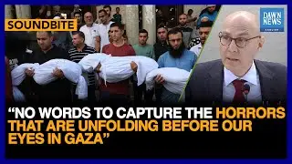 'This is Carnage': UN Human Rights Chief Concerns Over Horrors In Gaza | Dawn News English