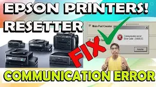 EPSON COMMUNICATION ERROR WHILE RESETTING | COMMUNICATION ERROR FIX EPSON | FOR ALL EPSON PRINTER