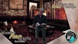 Nuestro Pan Diario Febrero 28 '22 con el pastor Emilio Castillo