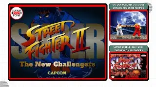 SUPER STREET FIGHTER II: THE NEW CHALLENGERS