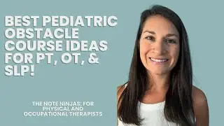 Pediatric Obstacle Course Therapy Ideas That Target 5 Skills at Once | PT, OT, & SLP Activities