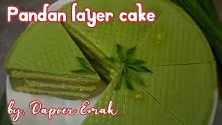 Pandan Layer Cake by. Dapoer Emak