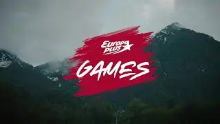Бригада У: первые Europa Plus Games в Сочи